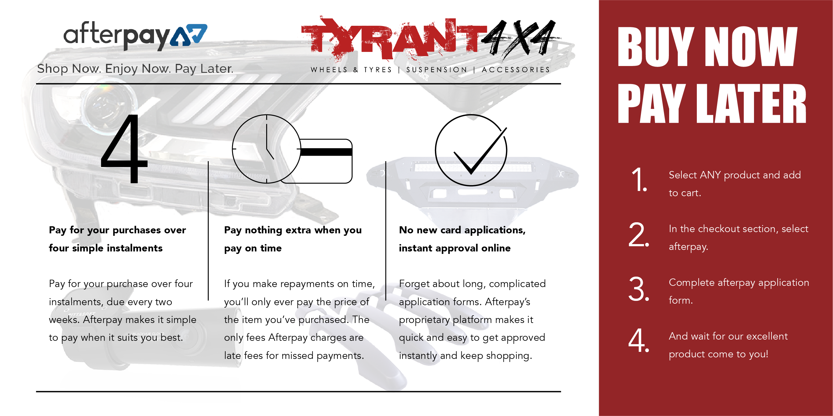 Buy Now & Pay Later Option Afterpay Tyrant 4X4 Accessories
